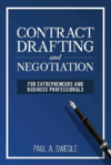 Swegle P.A.  Contract Drafting and Negotitation for Enterpreneurs and Buisness Professionals